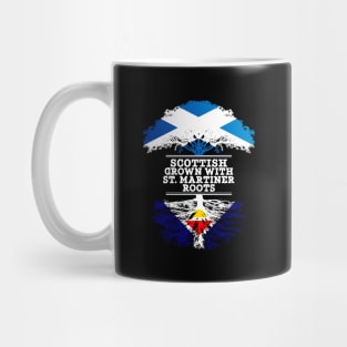 Scottish Grown With St. Martiner Roots - Gift for St. Martiner With Roots From Saint Martin Mug